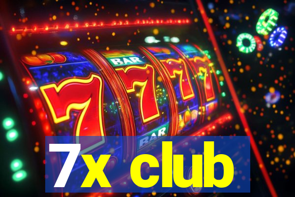 7x club